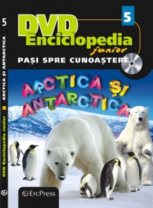 DVD Enciclopedia junior nr. 5 - Artica si Antarctica