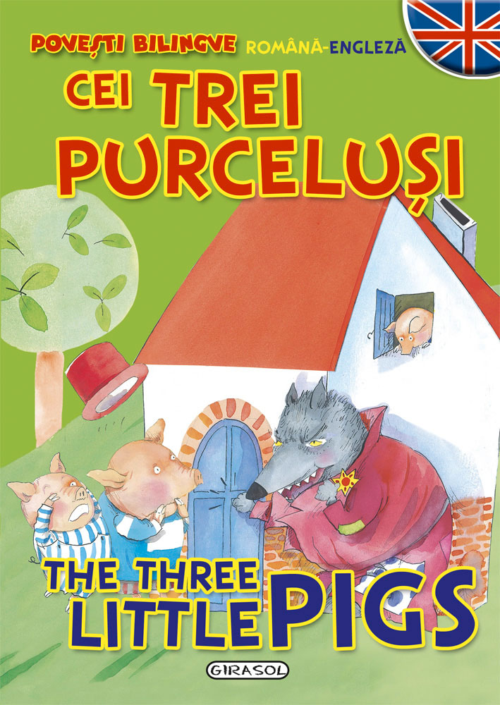 Povesti bilingve: Cei trei purcelusi - The three little pigs