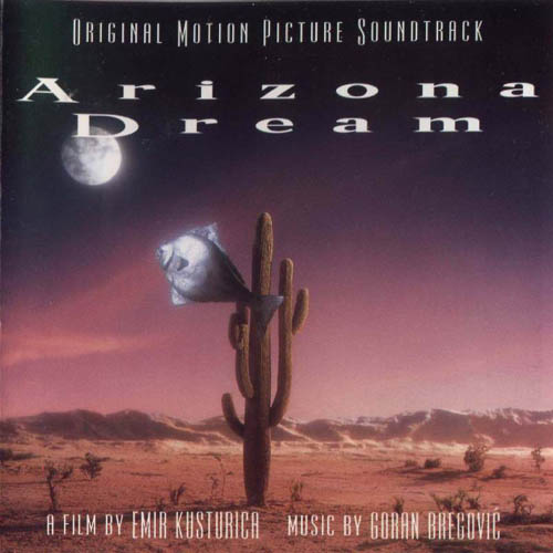 Imaginea produsului 'CD Goran Bregovic - Arizona Dream - Original motion picture soundtrack'