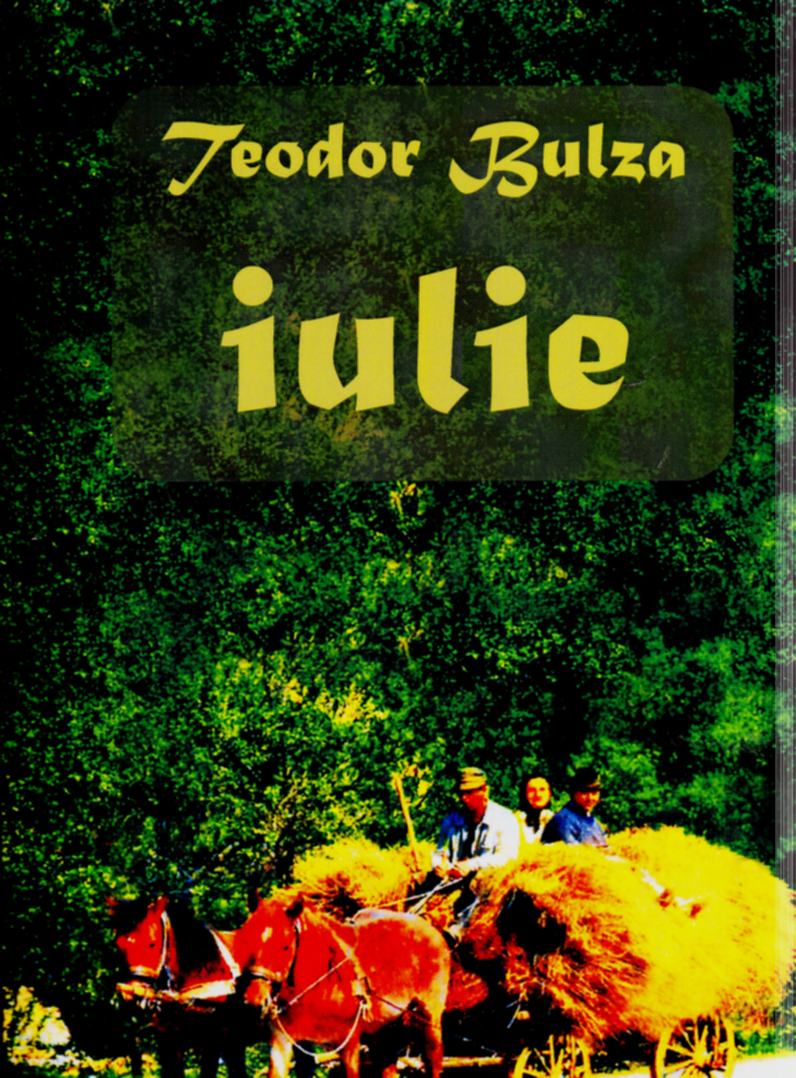 Iulie - Teodor Bulza