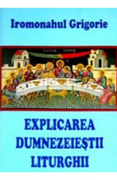 Coperta cărții 'Explicarea Dumnezeieștii Liturghii'