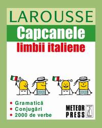 Capcanele limbii italiene larousse