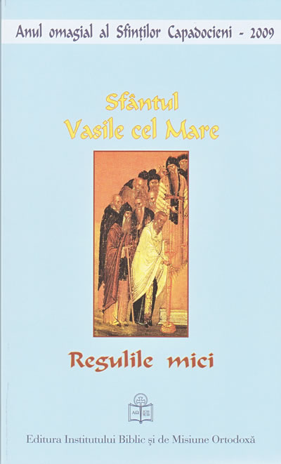 Regulile mici - Sfantul Vasile cel Mare