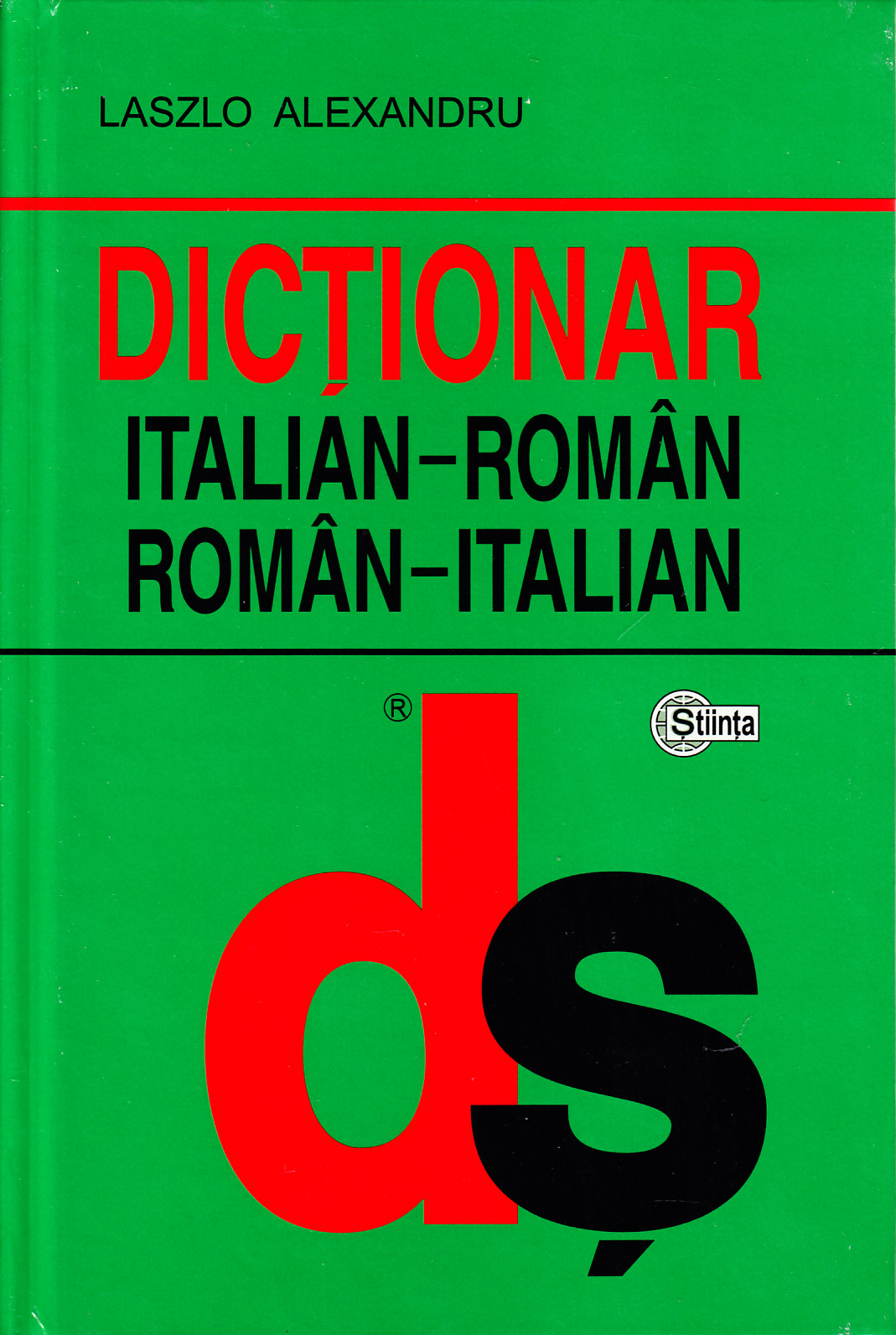 Coperta cărții 'Dictionar italian-roman, roman-italian - Laszlo Alexandru'
