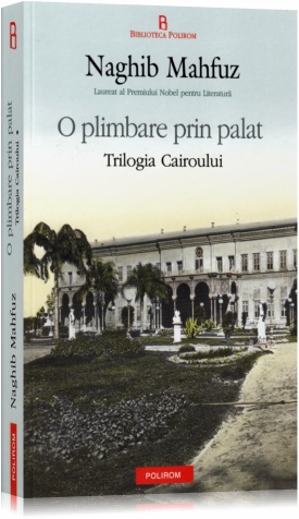 Coperta cărții 'O plimbare prin palat - Naghib Mahfuz'