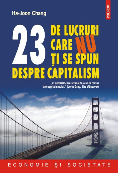 Coperta cărții '23 de lucruri care nu ti se spun despre capitalism - Ha-Joon Chang'