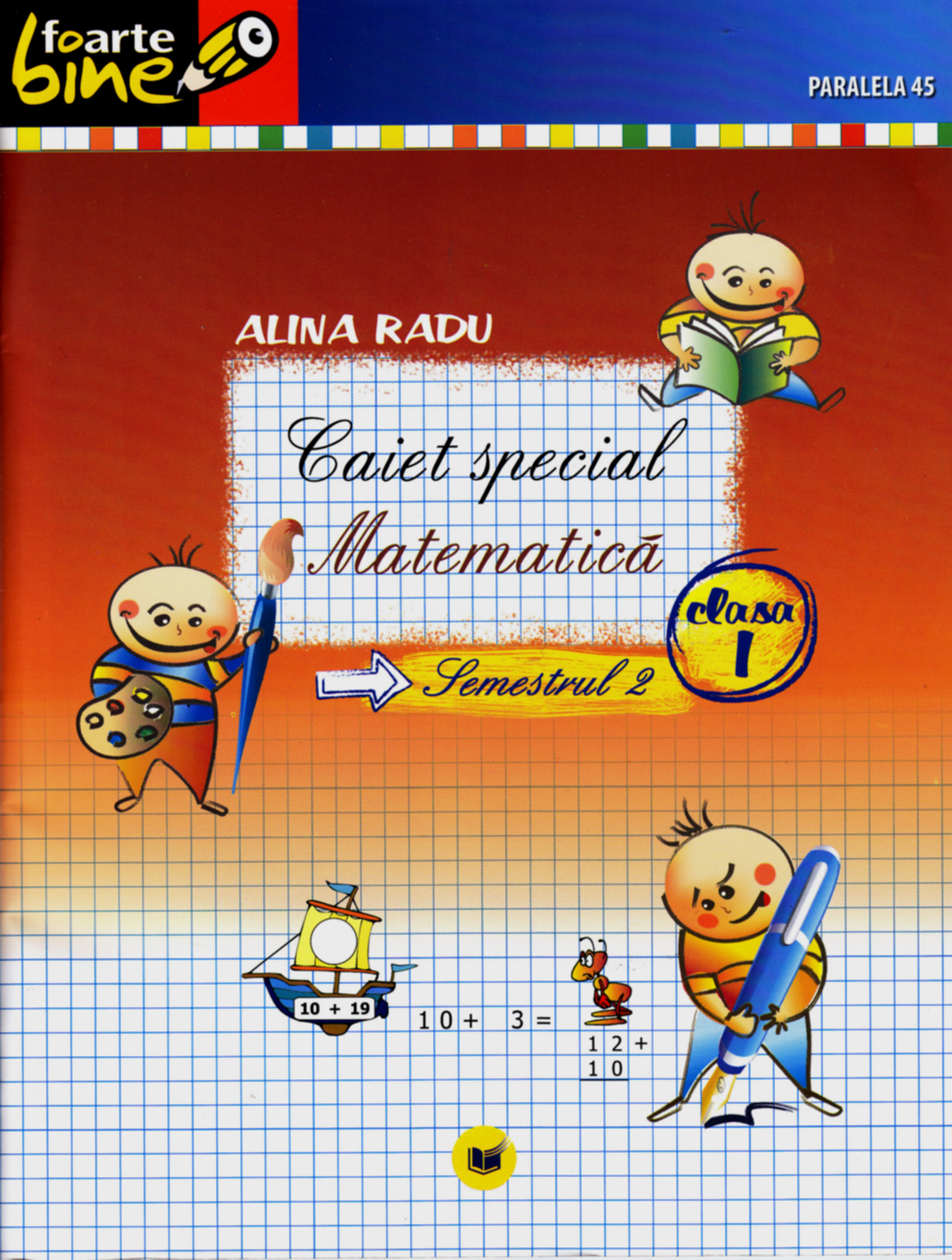 Coperta cărții 'Matematica cls 1 caiet special semestrul 2 - Alina Radu'