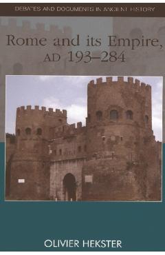 Coperta cărții 'Rome and Its Empire, Ad 193-284 - Olivier Hekster'