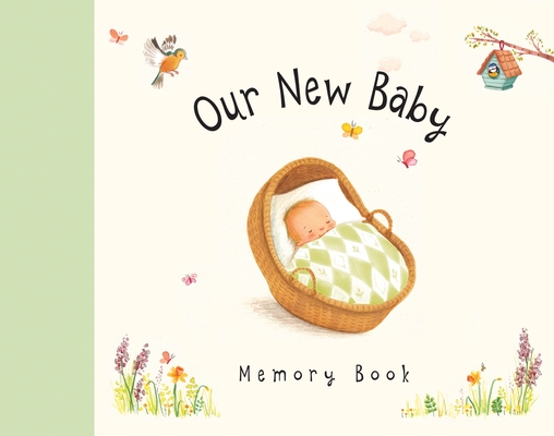 Our New Baby Memory Book - Sophie Piper