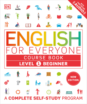 Coperta cărții 'English for Everyone Course Book Level 1 Beginner: A Complete Self-Study Program - Dk'