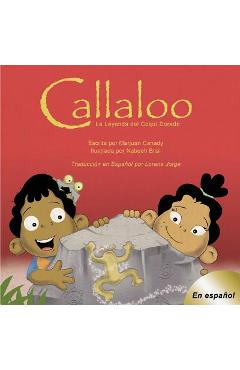 Poza produsului Callaloo: La Leyenda del Coquí Dorado - Marjuan Canady