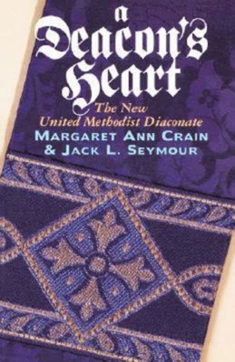 A Deacon's Heart - Margaret Ann Crain