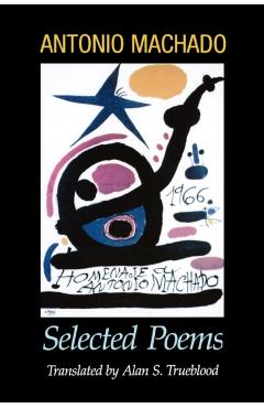 Poza produsului Antonio Machado: Selected Poems - Antonio Machado