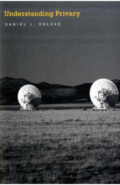 Poza produsului Understanding Privacy - Daniel J. Solove