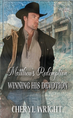 Coperta cărții 'Matthew's Redemption - Cheryl Wright'