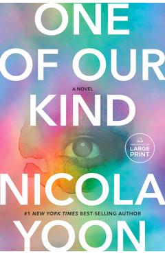 Coperta cărții 'One of Our Kind - Nicola Yoon'