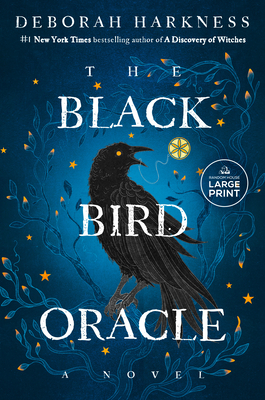 The Black Bird Oracle - Deborah Harkness