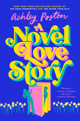 A Novel Love Story - Ashley Poston