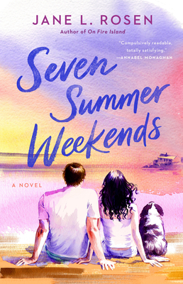 Seven Summer Weekends - Jane L. Rosen