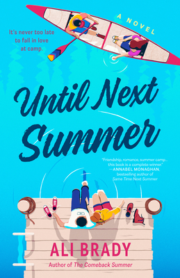 Until Next Summer - Ali Brady