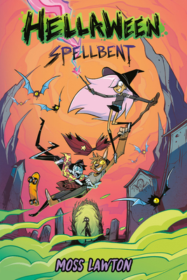 Hellaween: Spellbent - Moss Lawton