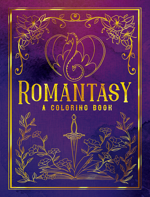 Romantasy: A Coloring Book - Ana Bidault