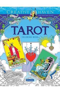 Coperta cărții 'Creative Haven Tarot Coloring Book - Marty Noble'