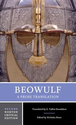 Beowulf: A Prose Translation: A Norton Critical Edition - Nicholas Howe