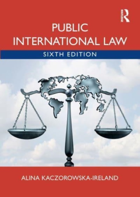 Public International Law - Alina Kaczorowska-ireland