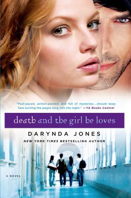 Death and the Girl He Loves - Darynda Jones