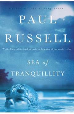 Coperta cărții 'Sea of Tranquility - Paul Elliott Russell'