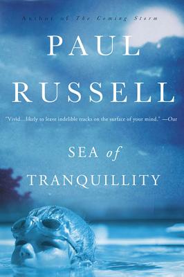Coperta cărții 'Sea of Tranquility - Paul Elliott Russell'