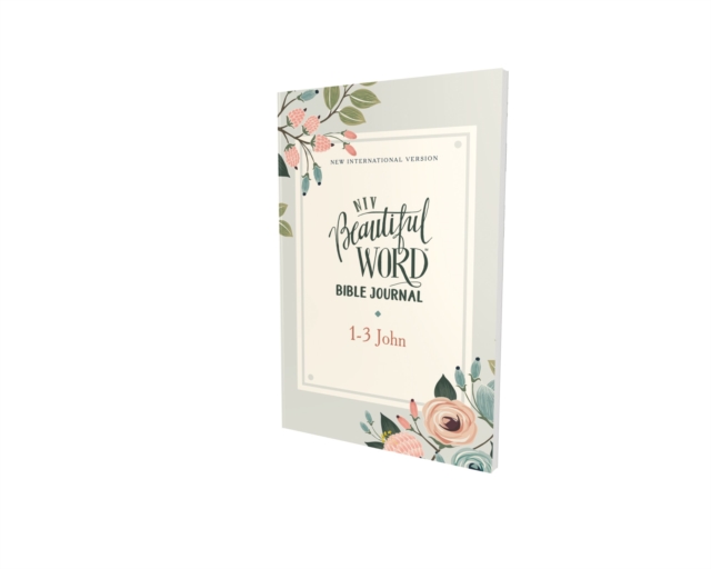 Niv, Beautiful Word Bible Journal, 1-3 John, Paperback, Comfort Print - Zondervan