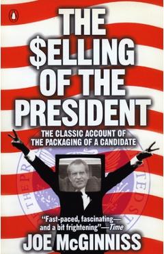 Coperta cărții 'The Selling of the President - Joe Mcginniss'