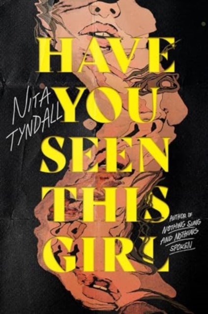 Have You Seen This Girl - Nita Tyndall