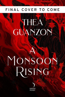 A Monsoon Rising - Thea Guanzon