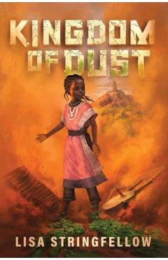 Kingdom of Dust - Lisa Stringfellow