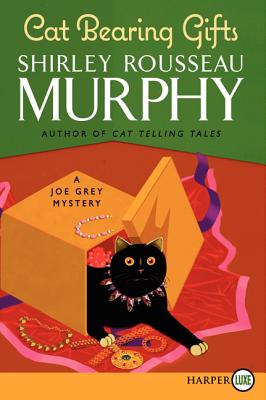 Cat Bearing Gifts: A Joe Grey Mystery - Shirley Rousseau Murphy