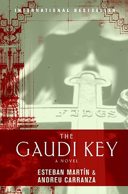 The Gaudi Key - Esteban Martin