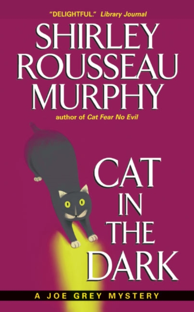 Cat in the Dark: A Joe Grey Mystery - Shirley Rousseau Murphy