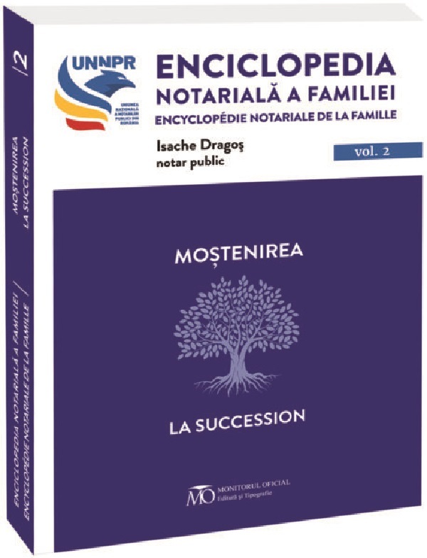 Pachet 3 volume: Enciclopedia notariala a familiei - Dragos Isache