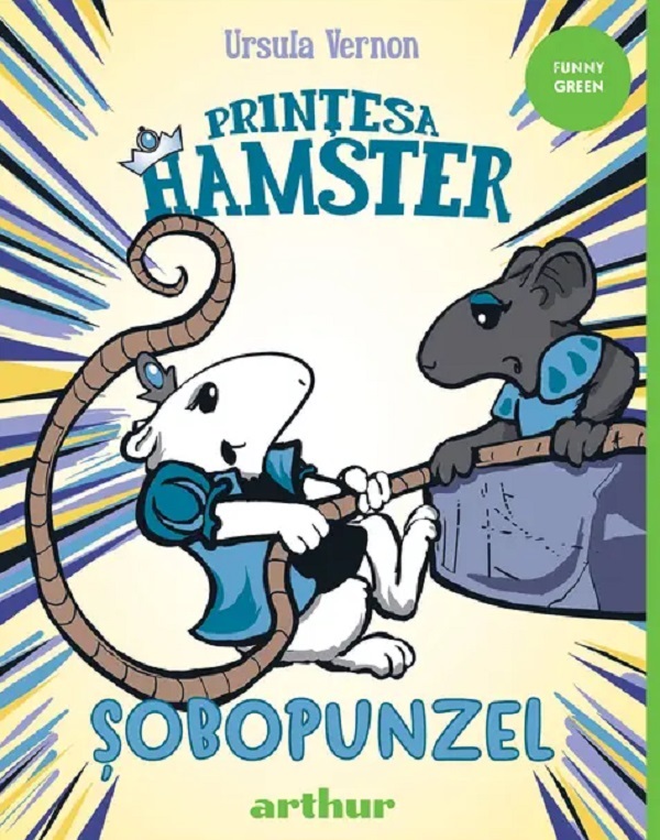 Printesa Hamster Vol.3: Sobopunzel - Ursula Vernon
