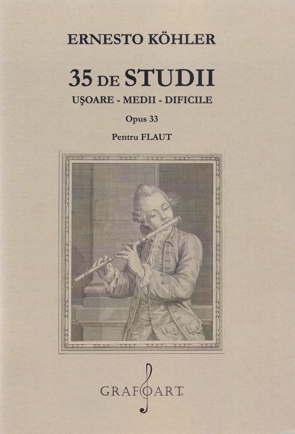 35 de studii usoare, medii, dificile. Opus 33 pentru flaut - Ernesto Kohler