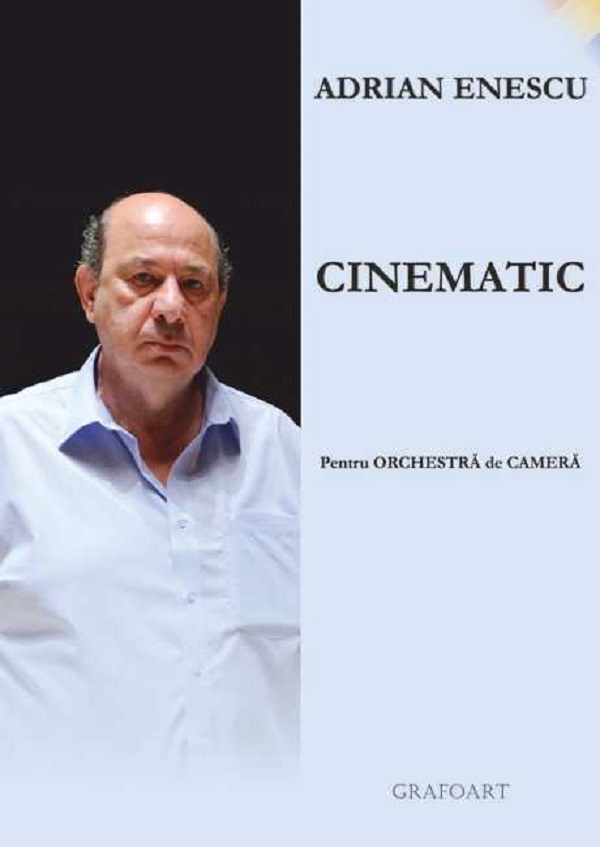 Cinematic pentru Orchestra de Camera - Adrian Enescu