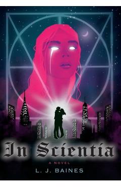 Coperta cărții 'In Scientia - L. J. Baines'