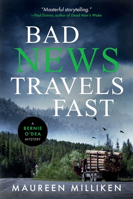 Bad News Travels Fast - Maureen Milliken