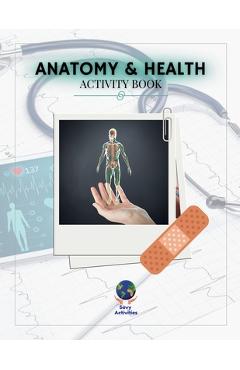 Coperta cărții 'Anatomy & Health Activity Book - Sarah M. Prowant'