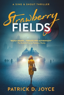 Strawberry Fields - Patrick D. Joyce