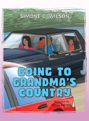 Coperta cărții 'Going to Grandma's Country - Simone C. Wilson'