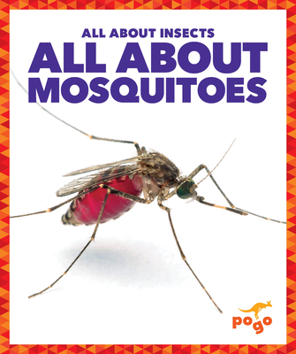 All about Mosquitoes - Golriz Golkar